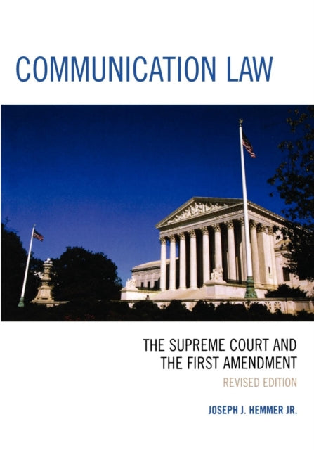 Book cover of: Communication Law. By: Joseph J. Hemmer