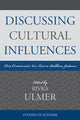 Book cover of: Discussing Cultural Influences. By: Rivka Ulmer