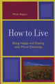 Book cover of: How to Live. By: Mirko Bagaric