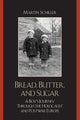 Book cover of: Bread, Butter, and Sugar. By: Martin Schiller