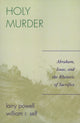 Book cover of: Holy Murder. By: Powell, Larry D., Powell Larry