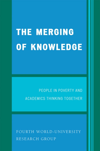 Book cover of: Merging of Knowledge. By: Fourth World-University Research Group