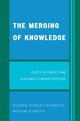 Book cover of: Merging of Knowledge. By: Fourth World-University Research Group