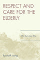 Book cover of: Respect and Care for the Elderly. By: Sung Kyu-taik