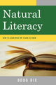 Book cover of: Natural Literacy. By: Doug Dix