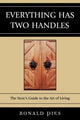Book cover of: Everything Has Two Handles. By: Ronald W. Pies