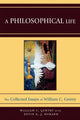Book cover of: Philosophical Life. By: Gentry, William C. Prof.
