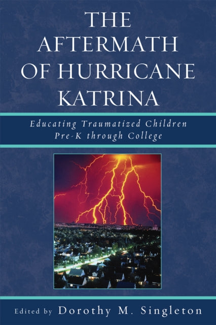 Book cover of: Aftermath of Hurricane Katrina. By: Dorothy M. Singleton