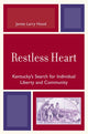 Book cover of: Restless Heart. By: James Larry Hood