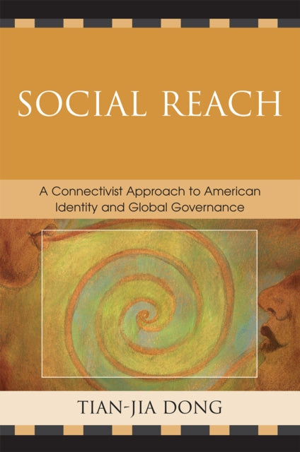 Book cover of: Social Reach. By: Tian-jia Dong