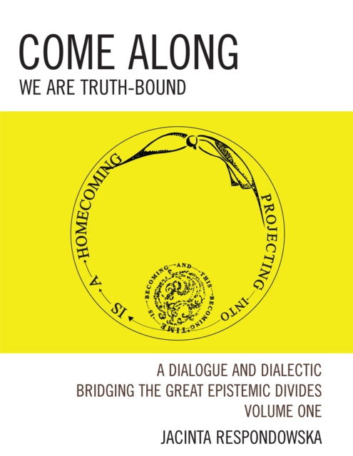 Book cover of: Come Along. By: Jacinta Respondowska
