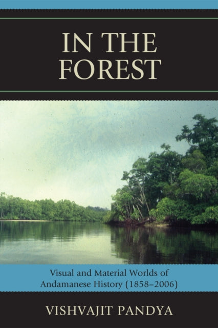 Book cover of: In the Forest. By: Vishvajit Pandya