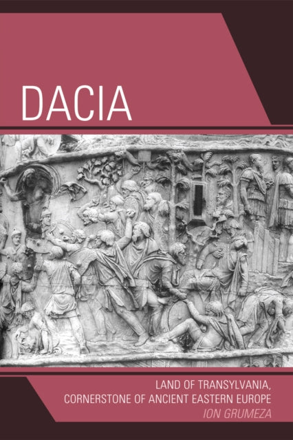 Book cover of: Dacia. By: Ion Grumeza