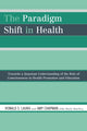 Book cover of: Paradigm Shift in Health. By: R. S. Laura