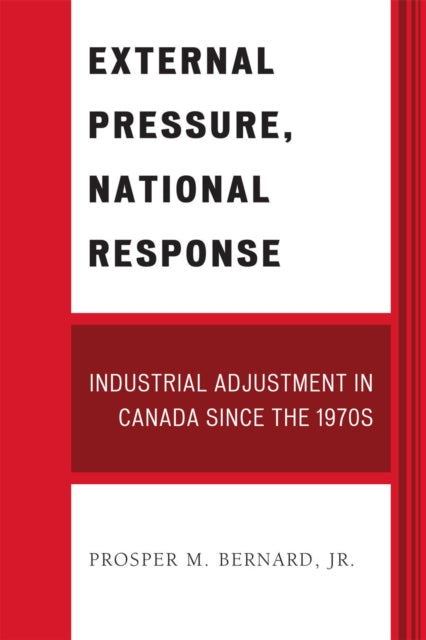 Book cover of: External Pressure, National Response. By: Bernard, Prosper M., Jr.