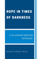 Book cover of: Hope in Times of Darkness. By: Randy Jurado Ertll