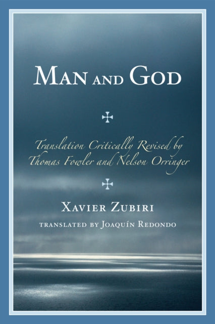 Book cover of: Man and God. By: Xavier Zubiri