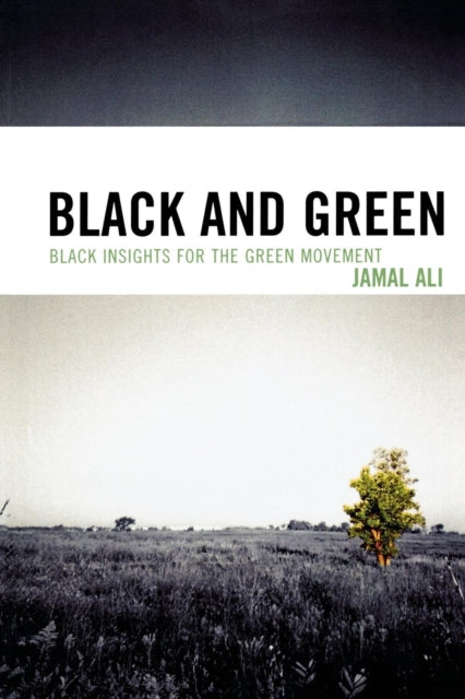 Book cover of: Black and Green. By: Jamal Ali