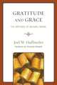 Book cover of: Gratitude and Grace. By: Joel W. Huffstetler