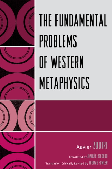 Book cover of: Fundamental Problems of Western Metaphysics. By: Xavier Zubiri