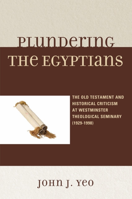 Book cover of: Plundering the Egyptians