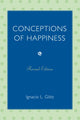 Book cover of: Conceptions of Happiness. By: Ignacio L. Götz