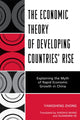 Book cover of: Economic Theory of Developing Countries' Rise. By: Yangsheng Zhong