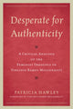 Book cover of: Desperate for Authenticity