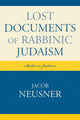 Book cover of: Lost Documents of Rabbinic Judaism
