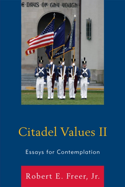 Book cover of: Citadel Values II. By: Freer, Robert E., Jr.
