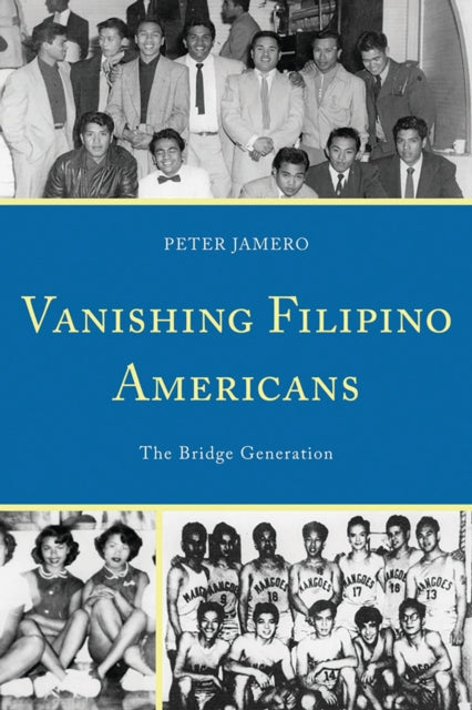 Book cover of: Vanishing Filipino Americans