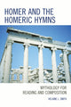 Book cover of: Homer and the Homeric Hymns. By: Helaine L. Smith