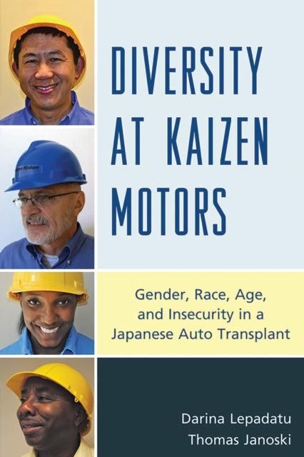 Book cover of: Diversity at Kaizen Motors. By: Darina Lepadatu
