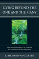 Book cover of: Living Beyond the One and the Many. By: J. Richard Wingerter