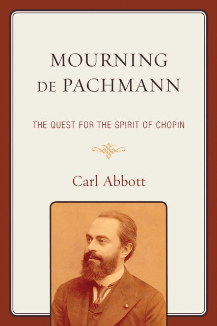 Book cover of: Mourning de Pachmann. By: Carl Abbott