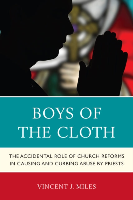 Book cover of: Boys of the Cloth. By: Vincent J. Miles