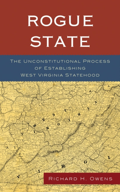 Book cover of: Rogue State. By: Richard H. Owens