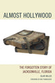 Book cover of: Almost Hollywood. By: Blair Miller