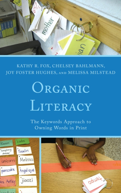 Book cover of: Organic Literacy. By: Melissa Milstead