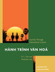 Book cover of: Hanh Trinh Van Hoa: A Journey Through Vietnamese Culture. By: Minh-Tam Tran