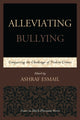 Book cover of: Alleviating Bullying. By: Ashraf Esmail