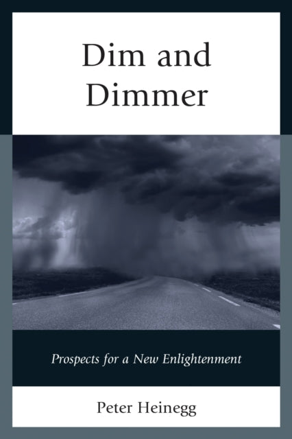 Book cover of: Dim and Dimmer. By: Peter Heinegg