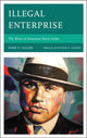 Book cover of: Illegal Enterprise. By: Matthew G. Yeager
