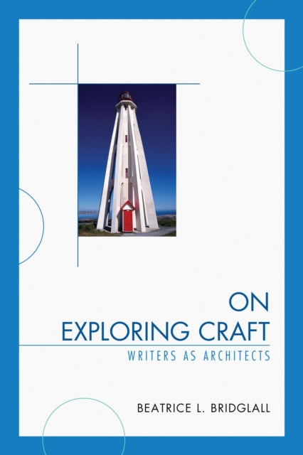 Book cover of: On Exploring Craft. By: Beatrice L. Bridglall