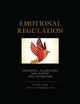 Book cover of: Emotional Regulation. By: Peter D. Ladd