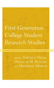 Book cover of: First-Generation College Student Research Studies. By: Terence Hicks