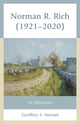 Book cover of: Norman R. Rich (1921–2020). By: Geoffrey S. Stewart