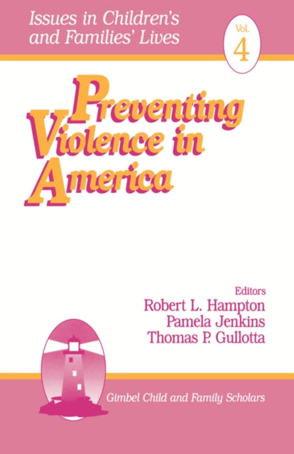 Book cover of: Preventing Violence in America