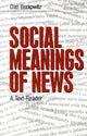 Book cover of: Social Meanings of News. By: Daniel A. Berkowitz