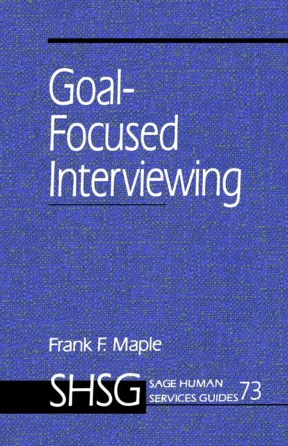 Book cover of: Goal Focused Interviewing
